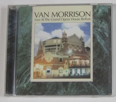 Van Morrison – Live At The Grand Opera House Belfast CD USED Exile  B0011370-02 • $14.30