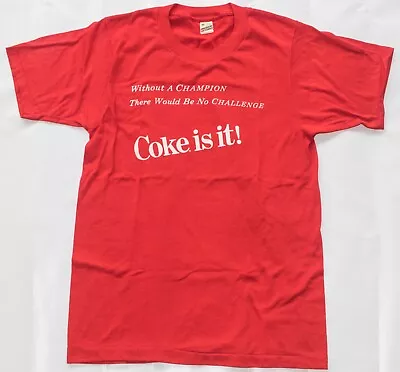 Vintage 1980s Coke-a-Cola   Without A Champion No Challenge  Shirt Men's XS/SMLL • $39.99