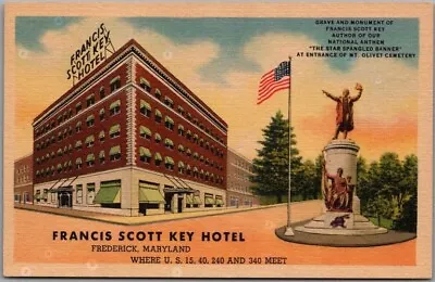 Frederick Maryland Postcard FRANCIS SCOTT KEY HOTEL Building & Grave / Linen • $3.75