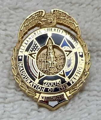 ALEXANDRIA Virginia Sheriff US PRESIDENTIAL INAUGURATION ‘05 Emblem Shield PIN • $14.95