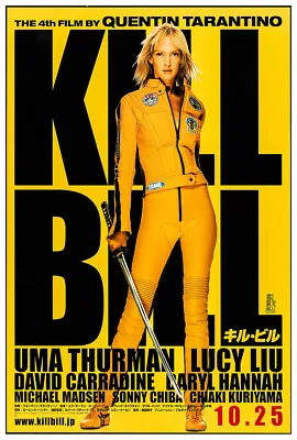 Kill Bill - Volume 1 - Quentin Tarantino - Movie Poster - Teaser #5 • $10.99