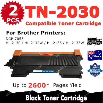 2x Non-OEM Toner TN2030 TN 2030 For Brother HL 2130 HL2132 HL2135 HL2130 DCP7055 • $19.70