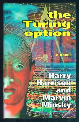 £2.49 • Buy Harry Harrison & Marvin Minsky - The Turing Option - Uk H/b
