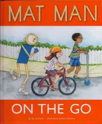 Mat Man On The Go - Hardcover - GOOD • $4.66