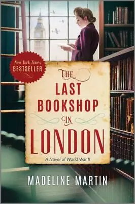 The Last Bookshop In London: A Novel Of World War II By Martin Madeline  Paper • $4.98