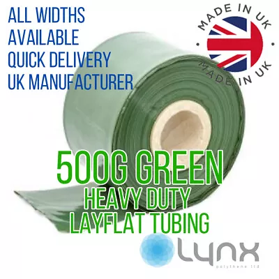 Green Polythene Layflat Tubing Heavy Duty 500g - Any Width • £27.60