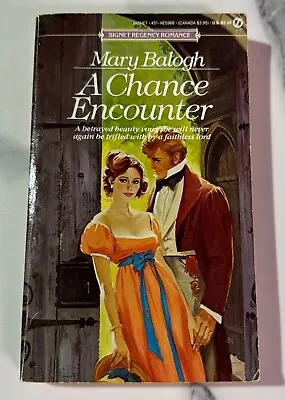 MARY BALOGH Paperback A CHANCE ENCOUNTER 1st Edition Signet Regency Romance • $9.49