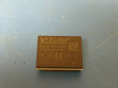 Vicor BCM48BH120T120B00 V-Chip 12 V 120 W  Isolated Fixed Ratio DC/DC Converter • $34.99
