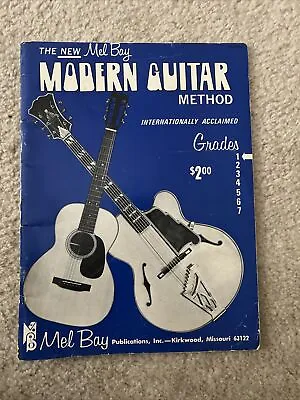 The New Mel Bay Modern Guitar Method Grade 1  (1972) • $12.99