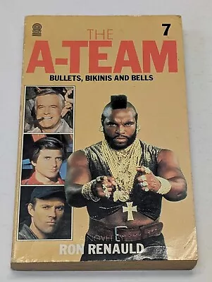 The A-Team: Bullets Bikinis And Bells 1985 Target Books • £5