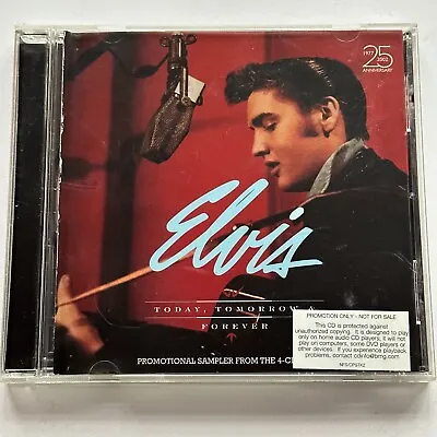 Elvis Today Tomorrow Forever PROMO CD 8 Tracks • $9.99