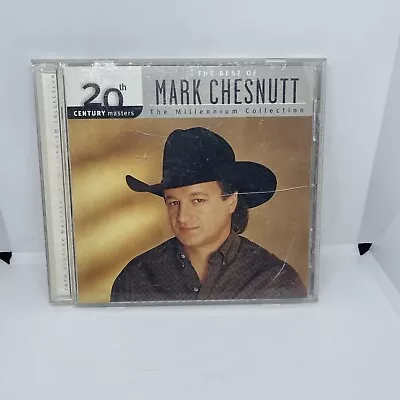 20th Century Masters The Millennium Collection The Best Of Mark Chesnutt CD Used • $6.70