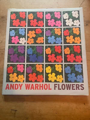 £40 • Buy Andy Warhol Hardback Book Pop Art - Flowers - Rare 1st Edition 2012 Exhibition