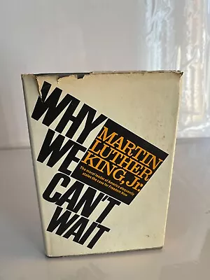 Why We Cant Wait 1st Edition Martin Luther King • $80