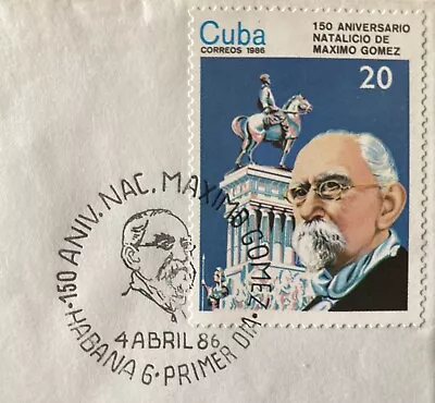 Habana FDC Cover 1986 Maximo Gomez National Independence Hero Special Cancel • $2.99