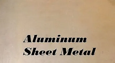 1 Piece Of 8  X 12  Aluminum Sheet Metal .125 (1/8 ) Thick/8 Gauge (Plate) • $5.95