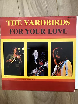 Rare Yardbirds For Your Love Vinyl Lp Clapton Beck & Page German Astan 201 024 • £8