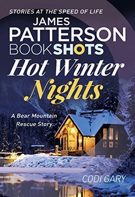 $19.88 • Buy Hot Winter Nights: BookShots (Bear ..., Patterson, Jame