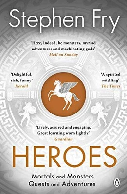 £4.99 • Buy Heroes: The Myths Of The Ancient Greek Heroes Retold (Stephen... By Fry, Stephen
