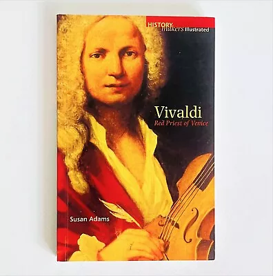 Vivaldi: Red Priest Of Venice By Susan Adams Paperback 2010 • $15.99