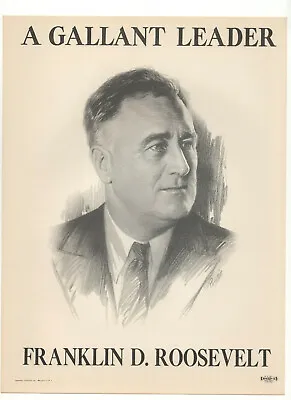 $25 • Buy Original 1936 Franklin D. Roosevelt FDR Campaign Poster A Gallant Leader, Unused