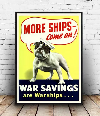 More Ships  Vintage War Time Advertising Reproduction Poster Wall Art. • £5.09