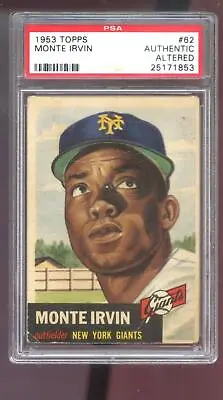 1953 Topps #62 Monte Irvin PSA AUTH ALT Graded Baseball Card MLB New York Giants • $49.96