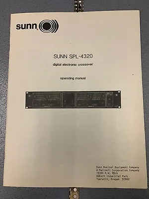 Vintage Sunn SPL-4320 Digital Electronic Crossover Owners Manual • $26