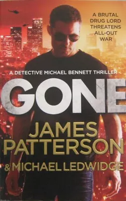 Gone By James Patterson - Large/Trade Paperback SAVE 25% Bulk Book Discount • $16.90