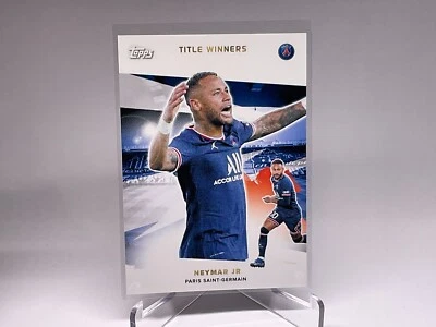 $1 • Buy 2022 Topps Paris Saint-germain Title Winners Neymar Jr #40