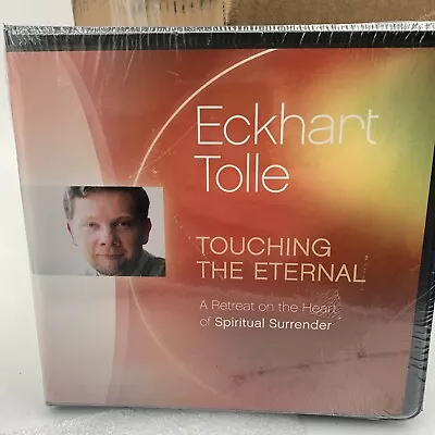 Eckhart Tolle- Touching The Eternal : A Retreat On The Heart Of Spiritual Surren • $27.99