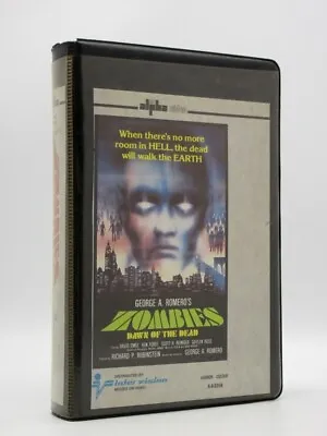 ZOMBIES DAWN OF THE DEAD Alpha Video/Intervision V2000 Pre-Cert George A. Romero • £80