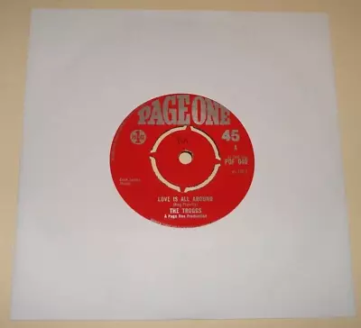 The TROGGS : LOVE IS ALL AROUND   7  Vinyl Single Record  (Page One 1967) VG++ • £3.72