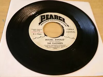 The Classmen 45 - Michel Angelo - Pearce P-5826  White Label Promo • $5.99