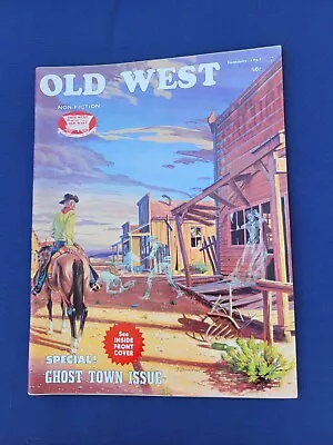 Vintage Old West Magazine 1967 True Frontier Stories Ghost Town Issue  • $5.25