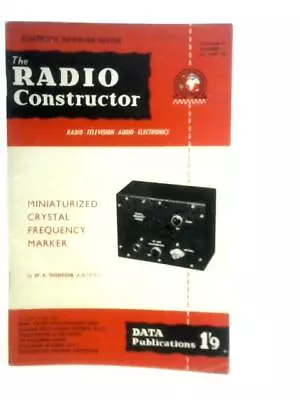 The Radio Constructor Vol.10 Number 1 1956 (No Author - 1956) (ID:90769) • £4.76