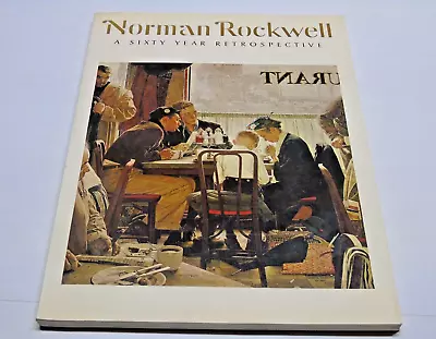 Vintage Norman Rockwell A 60 Year Retrospective 1972 Softcover Art Book • $8.99