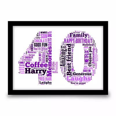Personalised 40th Birthday Gift Mum Sister Auntie Grandma A4 Word Art Age Print • £5.25