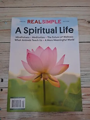 Real Simple Special Edition A Spiritual Life February 2024 Magazine Mindfulness • $14.99