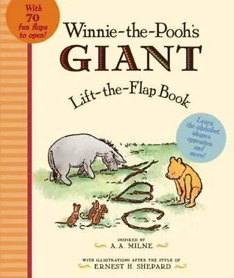 Winnie-The-Pooh's GIANT Lift-The-Flap Book By A. A. Milne Ernest H. Shepard • £3.48