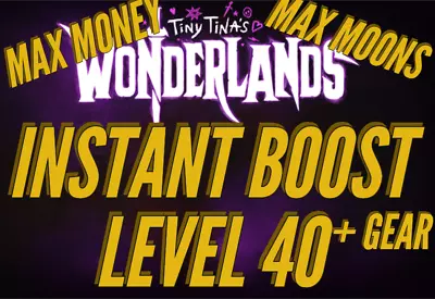 STEAM/PS/XBOX/PC Tiny Tinas Wonderlands INSTANT MAX LEVEL BOOST / MONEY / GEAR • $5.99