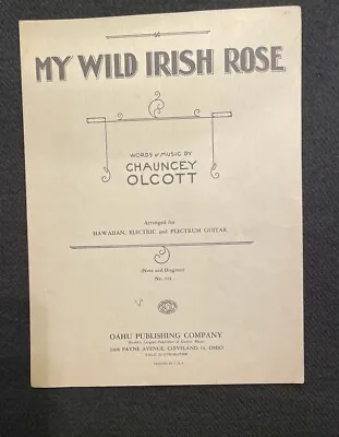 1931 Sheet Music Ephemera Wild Irish Rose Electric Plectrum Hawaiian Guitar Oahu • $18