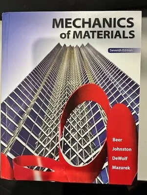 Mechanics Of Materials Seventh Edition • $23.99