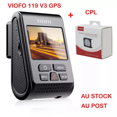 $179 • Buy VIOFO A119 V3 +GPS Dash Camera Recorder QUAD HD 1600P Dashcam + CPL Filter Lens