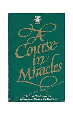 A Course In Miracles: The Text Workbook Fo... By Foundation For Inner Paperback • £14.99