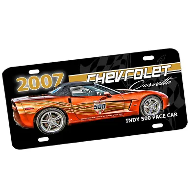 2007 Corvette Indy 500 Pace Car Design Aluminum License Plate • $18.95