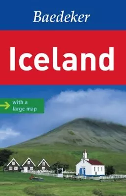 Iceland Baedeker Guide (Baedeker Guides): With A Large Map By Baedeker • £3.55