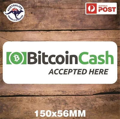 Bitcoin Cash Accepted Here Sticker • $5.99