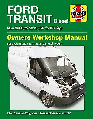 Ford Transit Diesel Service And Repair Manual: 06-13 By Haynes Publishing... • £21.43