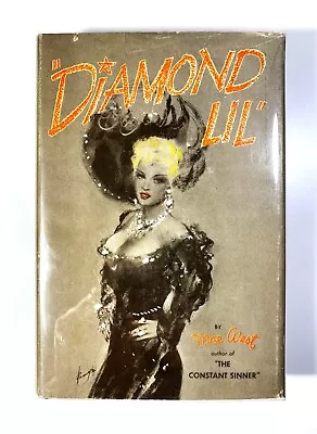 Signed By Mae West  DIAMOND LIL  (ca. 1949) HC/DJ +Interesting Post Card VG • $399